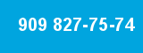 909 827-75-74 909 827-75-74